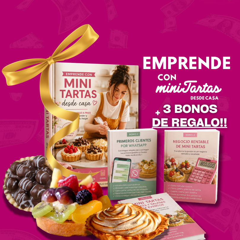 Emprende con Mini Tartas + 3 Bonos y Ganá 800.000 al mes